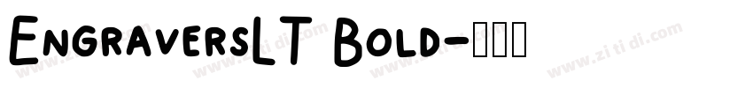 EngraversLT Bold字体转换 EngraversLT Bold字体转换